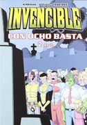 Invencible 04: Con Ocho Basta 2