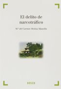 El delito de Narcotráfico (in Spanish)
