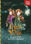 Fairy Oak. El secreto de las gemelas