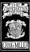 The Imperative Truth (en Inglés)