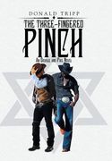 The Three-Fingered Pinch: An Orville and Pike Novel