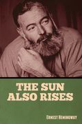 The Sun Also Rises (en Inglés)