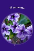 El encuentro: Cortometraje