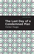 The Last day of a Condemned man (Mint Editions)