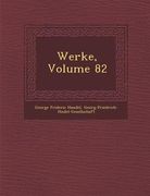 Werke, Volume 82 (en Inglés)
