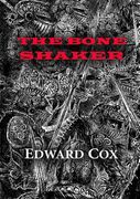 The Bone Shaker (en Inglés)