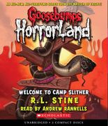 Welcome to Camp Slither (Goosebumps Horrorland #9) () (en Inglés)