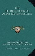 the recollections of alexis de tocqueville (en Inglés)
