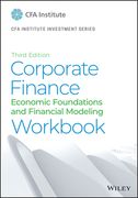 Corporate Finance Workbook: Economic Foundations and Financial Modeling (en Inglés)