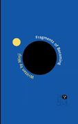 Fragments of Becoming Between Then and Now (en Inglés)