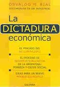 dictadura economica, la