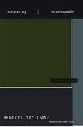Comparing the Incomparable (en Inglés)