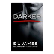 Darker: Fifty Shades Darker as Told by Christian (en Inglés)