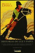 Historias De Luz Y Papel