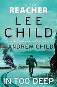 In too Deep: (Jack Reacher 29)