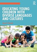 Educating Young Children With Diverse Languages and Cultures (en Inglés)