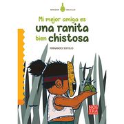 Mi Mejor Amiga es una Ranita Bien Chistosa