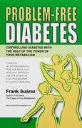 Problem-Free Diabetes (en Anglais)