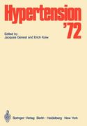 hypertension 1972: symposium organized by the clinical research institute of montreal under the auspices of the university of montreal me (en Inglés)