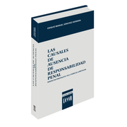 Las causales de ausencia de responsabilidad penal