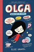Olga: We're Out of Here! (en Inglés)