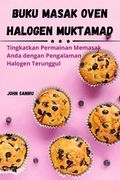 Buku Masak Oven Halogen Muktamad