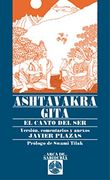 Ashtavakra Gita: El Canto del ser y la No-Dualidad
