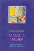Mamil..la, encara (Edicions Tres i Quatre)