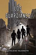 Los Guardianes