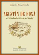 Agustín de Foxá y 'madrid de Corte a Cheka'