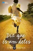 Diz que és um Deles (en Portugués)