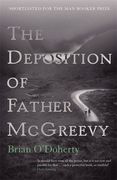 The Deposition of Father McGreevy (en Inglés)