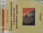 Lenguaje y Comunicacion en Personas con Necesidades Especiales (in Spanish)