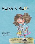 Bliss & Blue (en Inglés)