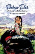 Tibetan Tales Derived from Indian Sources (en Inglés)
