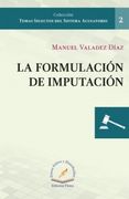 La Formulacion De Imputacion