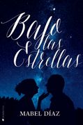 Bajo las Estrellas (in Spanish)