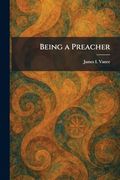Being a Preacher (en Inglés)