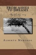from ashes to dreams (en Inglés)