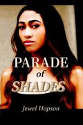 Parade of Shades (en Inglés)