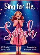 Sing for Me, Sarah (en Inglés)