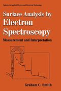 Surface Analysis by Electron Spectroscopy: Measurement and Interpretation (Updates in Applied Physics and Electrical Technology) (en Inglés)
