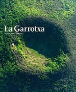 La Garrotxa (Sèrie 1)