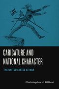 Caricature and National Character: The United States at war