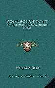 romance of song: or the muse in many moods (1884) (en Inglés)
