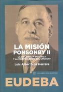 La Mision Ponsonby ii - la Diplomacia Britanica y la Independencia del Uruguay