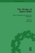 The Works of Aphra Behn: V. 4: Seneca Unmask'd and Other Prose Translated: Seneca Unmasqued and Other Prose Translations (The Pickering Masters)
