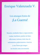 Los amargos frutos de ¡La Guerra!
