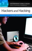 hackers and hacking: a reference handbook (en Inglés)