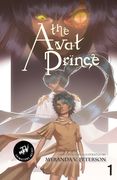 The Avat Prince Volume 1 (MVP TV Edition) (en Inglés)
